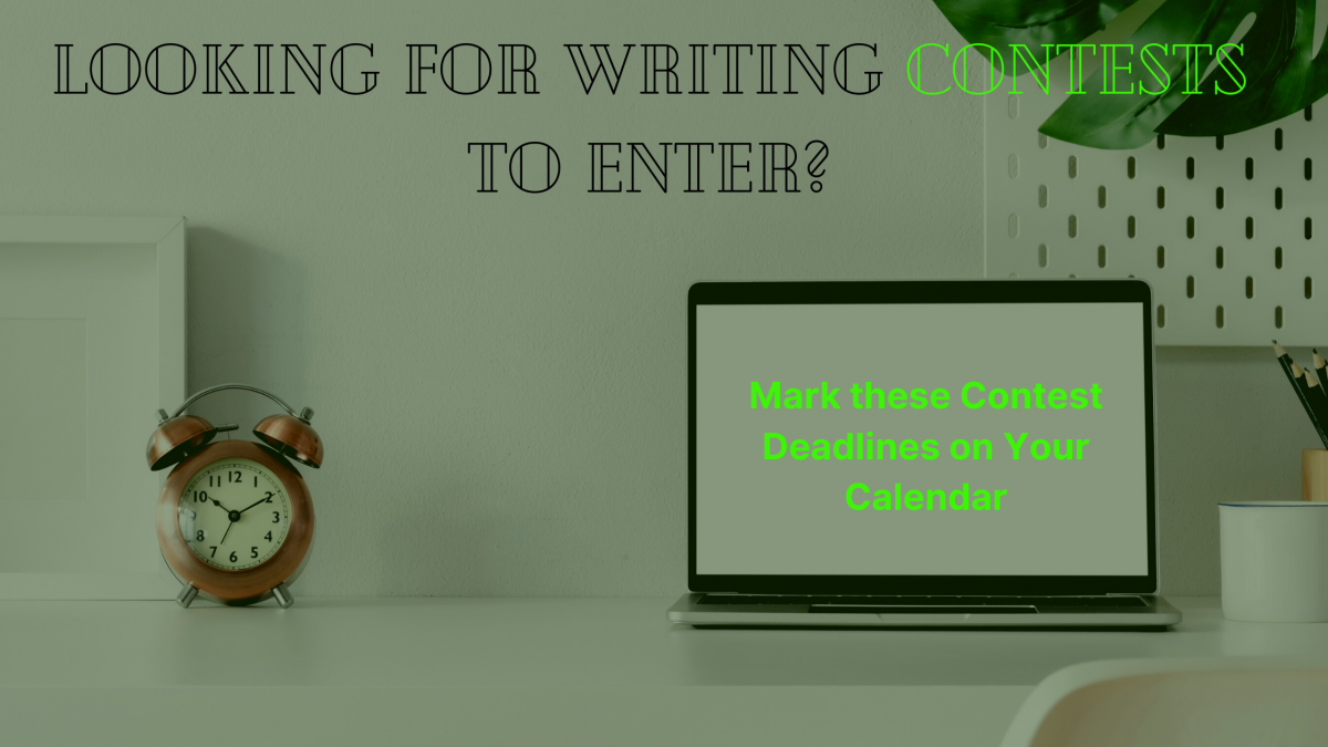 Writing Contest Deadlines to Beat this August