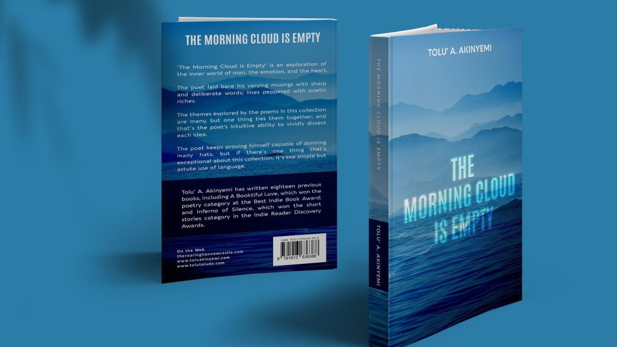 Looking Back and Looking Forward: A Review of Tolu’ A. Akinyemi’s The Morning Cloud is Empty